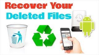 Android Data RecoveryHow to Recover Deleted Files from Android [upl. by Eppes620]