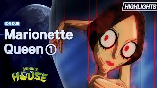 Shinbi’s House  Season 1  Marionette Queen  Highlight 01  Bahasa Indonesia [upl. by Cawley297]