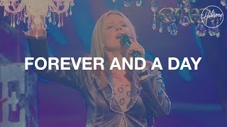 Forever And A Day  Hillsong Worship [upl. by Yuhas]