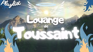 Louange TOUSSAINT • Louons avec les saints de Dieu [upl. by Samid]