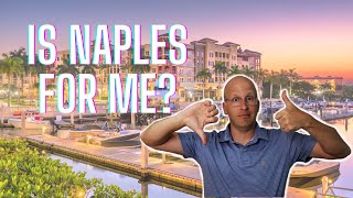 LIVING IN NAPLES FLORIDA  PROS AND CONS [upl. by Plerre]