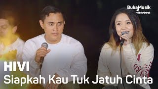 HIVI  Siapkah Kau Tuk Jatuh Cinta Lagi with Lyrics  BukaMusik [upl. by Kciderf]