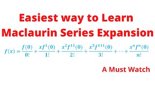 Easiest way to learn Maclaurin Series expansion Chris Maths Academy [upl. by Sirap]