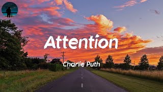 Charlie Puth  Attention Lyrics [upl. by Ylek687]