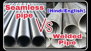 Difference Between Seamless Pipe And Welded Pipe [upl. by Edyaw]