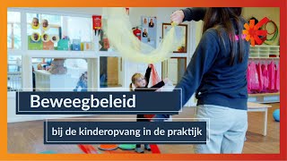 Het belang van beweegbeleid bij de kinderopvang op bezoek bij KinderRijk [upl. by Huppert]