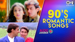 90s Romantic Songs  Audio Jukebox  90s Bollywood Songs  Full Songs Non Stop [upl. by Gough278]