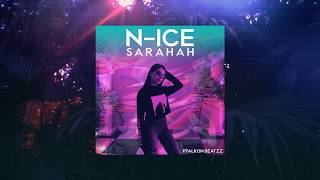 Nice  Sarahah Prod By Nick Green [upl. by Anit427]