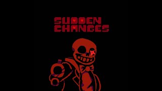 Bullet Hell Undertale AU  Sudden Changes [upl. by Yerfej511]