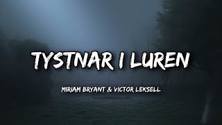 Miriam Bryant Victor Leksell  Tystnar i luren Lyrics [upl. by Abeh]