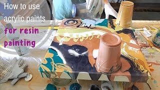 How to use acrylic paints for resin painting [upl. by Beutler]