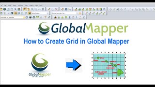 How to Create Grid in Global Mapper [upl. by Ssyla]