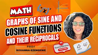 Math Graphs Of Sine And Cosine Functions And Their Reciprocals By Prof Roxanna Ezenekwe  Education [upl. by Lillis484]