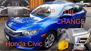 Oil Change  Honda Civic 2016 2017 2018  Oil Life Light Reset DIY How to Guide [upl. by Haliled]