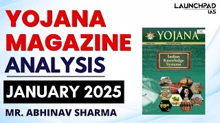 Yojana Magazine January 2025  Detailed Analysis  UPSC  State PCS Examinations [upl. by Ylrbmik]