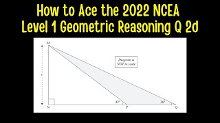 How to Ace the 2022 NCEA Level 1 Geometric Reasoning Examination Question 2d [upl. by Scrogan]