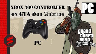 2022 UPDATED How To Use Xbox 360 Controller on GTA San Andreas PC [upl. by Novonod735]