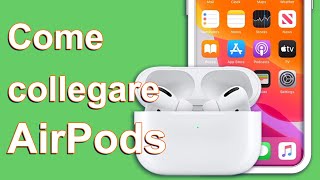 IT Come collegare AirPods a iPhone [upl. by Adranoel896]