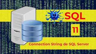 11 Connection String en SQL Server con C ⚡ Conexión a SQL Server C ⚡ Curso de SQL desde cero 2023 [upl. by Lamdin]