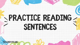 PRACTICE READING SENTENCES FOR GRADE 1 [upl. by Safier400]