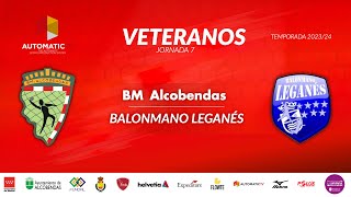 Veteranos BM ALCOBENDAS  BALONMANO LEGANÉS [upl. by Annaik706]