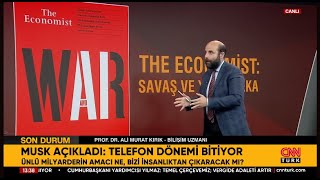 CNN Türk  Prof Dr Ali Murat Kırık  The Economist WAR SAVAŞ kapağıyla ne mesaj vermek istiyor [upl. by Iver]