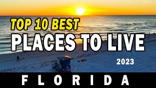 FLORIDAS Top 10 BEST PLACES To Move To In Florida in 2023 Based On Local amp Customer Feedback [upl. by Notffilc]