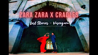 Zara Zara X Cradles Song  Lost Stories  Vaseegara  NikTik Diary [upl. by Francoise24]