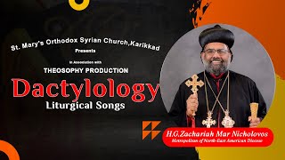 Dactylology Liturgy Message By HG Zachariah Mar Nicholovos NorthEast American Diocese [upl. by Llewop]