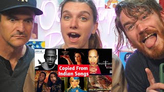 English Songs Which Were CopiedSampled From Bollywood Songs  REACTION [upl. by Brooks]