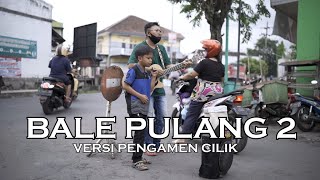 Bale Pulang 2 Versi Pengamen Kecil Viral [upl. by Bibbye]