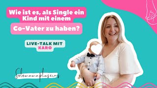 Wie ist es als Single ein Kind mit einem CoVater zu haben [upl. by Dronski]