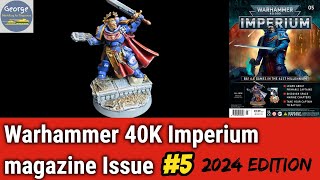 Warhammer 40K Imperium  Issue 5 Full build and paint guide 2024 edition [upl. by Sergei]