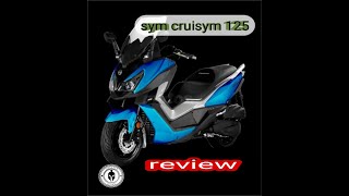 sym cruisym 125 Prueba y opinión reeditado [upl. by Conners771]