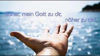 672  Näher mein Gott zu dir [upl. by Aniar]