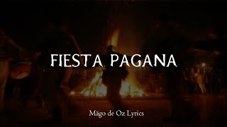 Mägo de Oz  Fiesta Pagana  Letra [upl. by Bach652]