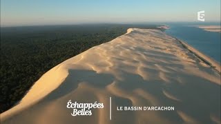 Les plaisirs du Bassin dArcachon  Échappées belles [upl. by Ahsinav339]