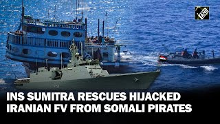 Indian Navy’s INS Sumitra rescues hijacked Iranian fishing vessel from Somali Pirates in Arabian Sea [upl. by Strait42]