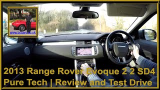 2013 Range Rover Evoque 2 2 SD4 Pure Tech  Review and Test Drive [upl. by Carlson]