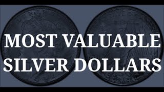 Top 25 Most Valuable Silver Dollar Coins [upl. by Christal]