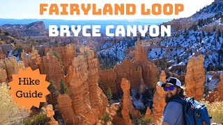 Bryce Canyon National Park Fairyland Loop Trail Guide [upl. by Skricki]