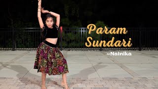 Param Sundari  Full song dance by Nainika  Mimi  AR Rahman  Shreya [upl. by Nylekoorb937]