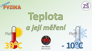 Teplota a její měření  Fyzika ZŠ [upl. by Georgena]