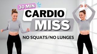 🔥30Minute MISS CARDIO WORKOUT with Warm Up  Cool Down🔥No Jumping at Home🔥MODERATE INTENSITY 🔥 [upl. by Netty]