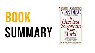 The Greatest Salesman in the World by Og Mandino  Free Summary Audiobook [upl. by Head840]