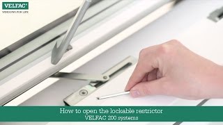 How to open the lockable restrictor VELFAC 200 systems [upl. by Shaylyn40]