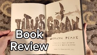 Book Review of Titus Groan by Mervyn Peake  Gormenghast Book One  Folio Society Limited Edition [upl. by Veradis212]