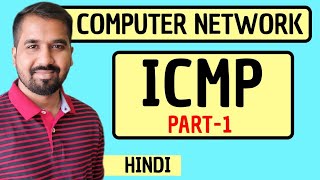 Internet Control Message Protocol ICMP Part1 Explained in Hindi l Computer Network Course [upl. by Terrijo]