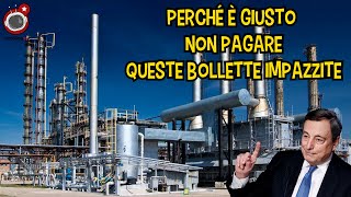 Perché è giusto non pagare queste bollette impazzite [upl. by Gildea998]