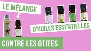 DIY OTITE  Fabriquer son remède naturel aux huiles essentielles [upl. by Luis]